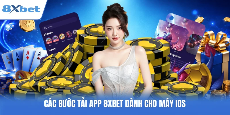 Các bước tải app 8XBET dành cho máy iOS