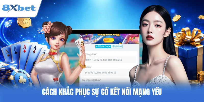 Cách khắc phục sự cố kết nối mạng yếu